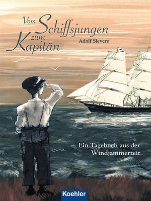 cover image of Vom Schiffsjungen zum Kapitän